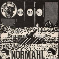 Normahl : Stuttgart Über Alles